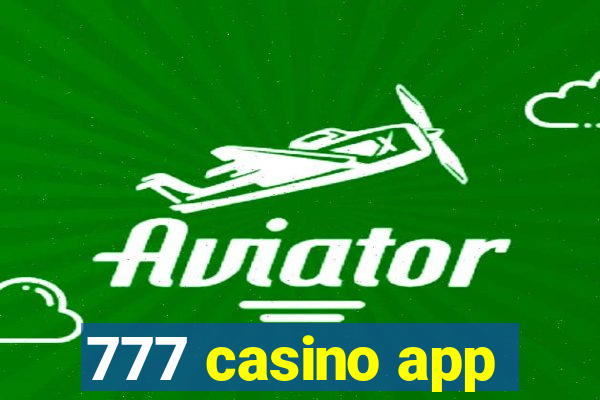 777 casino app